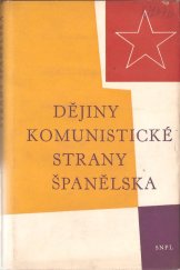 kniha Dějiny Komunistické strany Španělska, SNPL 1962