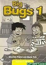 kniha Big Bugs 1 Teacher’s Book, Macmillan 2005