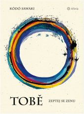 kniha Tobě Zeptej se Zenu, Alferia 2024