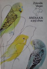 kniha Andulka a její chov (Papoušek vlnkovaný), SZN 1973