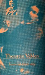 kniha Teorie zahálčivé třídy, Sociologické nakladatelství 1999