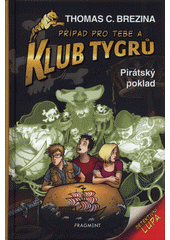 kniha Klub tygrů 37. - Pirátská poklad, Fragment 2021