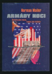 kniha Armády noci historie jako román, román jako historie, Mustang 1995