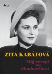 kniha Můj recept na dlouhověkost, Ikar 2008