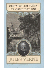 kniha Cesta kolem světa za osmdesát dní, Levné knihy KMa 2005
