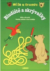 kniha Míša a Brumla. Bludiště a skrývačky, Librex 2000
