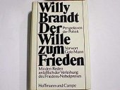 kniha Der Wille zum Frieden Perspektiven der Politik, Hoffmann und Campe Verlag 1972