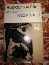 kniha Mrtví nezpívají, Naše vojsko 1979