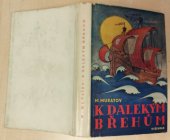 kniha K dalekým břehům, Vyšehrad 1949