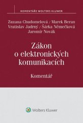 kniha Zákon o elektronických komunikacích Komentář, Wolters Kluwer 2016