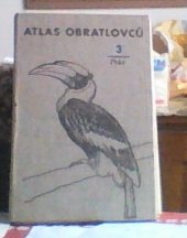 kniha Atlas obratlovců. 3, - Ptáci, Státní pedagogické nakladatelství 1972