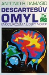 kniha Descartesův omyl emoce, rozum a lidský mozek, Mladá fronta 2000