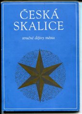 kniha Česká Skalice Stručné dějiny města, Měst. NV 1975