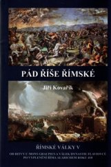 kniha Římské války V. - Pád říše římské, Akcent 2016