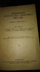 kniha Soustavná katolická věrouka pro lid. Díl I, - I. O pravé víře., Dědictví sv. Jana Nepomuckého 1915