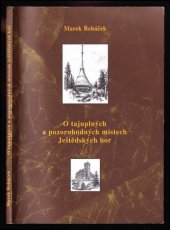 kniha O tajuplných a pozoruhodných místech Ještědských hor, Kalendář Liberecka 2005