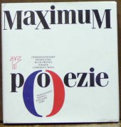 kniha Maximum poezie francouzští básníci poslední doby, Československý spisovatel 1990