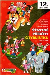 kniha Šťastné příběhy Čtyřlístku 1995-1996, Čtyřlístek 2013