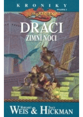 kniha Kroniky 2. - Draci zimní noci, Návrat 2002