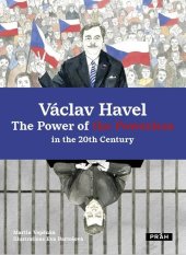 kniha Václav Havel The Power of the Powerless in the 20th Century, Práh 2023