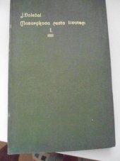kniha Masarykova cesta životem. I., Polygrafie 1920