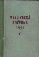 kniha Myslivecká ročenka, Brázda 1951