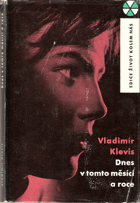 kniha Dnes v tomto měsíci a roce, Československý spisovatel 1961