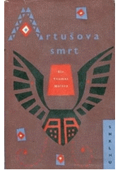 kniha Artušova smrt, SNKLHU  1960