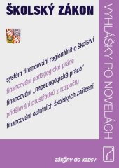 kniha Školský zákon Vyhlášky po novelách Zákony do kapsy, Poradce 2018