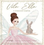 kniha Víla Ella a ztracený zajíček, Bambook 2025
