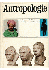 kniha Antropologie vysokoškolská příručka, Academia 1967
