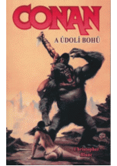 kniha Conan a údolí bohů, Brána 2012