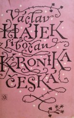 kniha Kronika česká výbor historického čtení, Odeon 1981