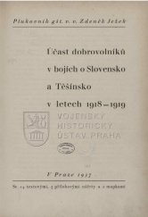 kniha Účast dobrovolníků v bojích o Slovensko a Těšínsko v letech 1819-1919, s.n. 1937