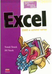kniha Microsoft Excel pro střední školy 2000 a jiné verze, CPress 1999