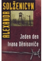 kniha Jeden den Ivana Děnisoviče, Academia 2000