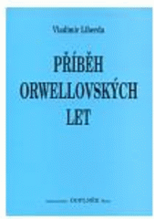 kniha Příběh orwellovských let, Doplněk 1995