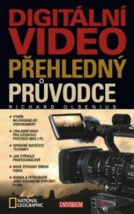 kniha Digitální video přehledný průvodce, Knižní klub 2009