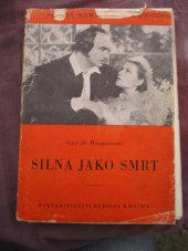 kniha Silná jako smrt = [Fort comme la mort], Rudolf Kmoch 1946