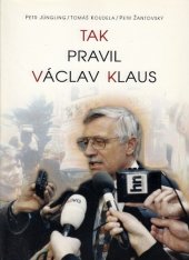 kniha Tak pravil Václav Klaus, Votobia 1998