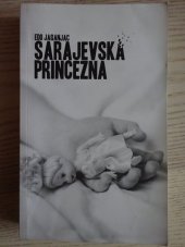kniha Sarajevská princezna, Sifty 52 2021