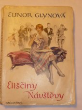 kniha Eliščiny návštěvy, Jos. R. Vilímek 1927