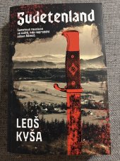 kniha Sudetenland Sametová revoluce ve světě, kde neproběhl odsun Němců, Dobrovský 2023