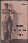kniha Kronika objeveného věku, Družstevní práce 1941
