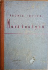 kniha Nová kuchyně, Živnotisk 1947