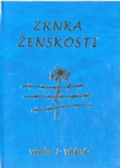 kniha Zrnka ženskosti, Poradce 2002