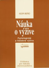 kniha Náuka o výžive Fyziologická a liečebná výživa, Osveta 2008