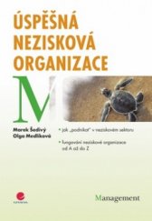 kniha Úspěšná nezisková organizace, Grada 2009
