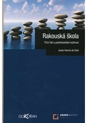 kniha Rakouská škola tržní řád a podnikatelská tvořivost, Dokořán 2012
