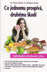kniha Co jednomu prospívá, druhému škodí, Eugenika 2008
